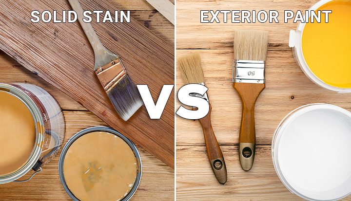 Solid stain vs Paint for Home Exteriors